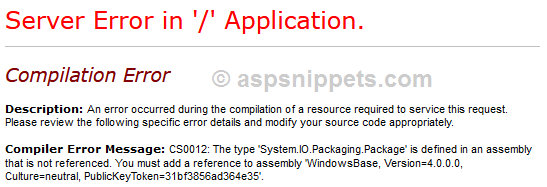 [Solution] The type 'System.IO.Packaging.Package' is defined in an assembly that is not referenced